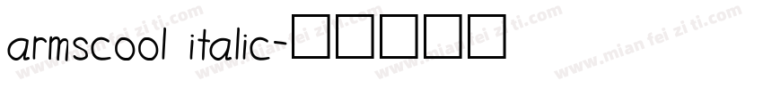 armscool italic字体转换